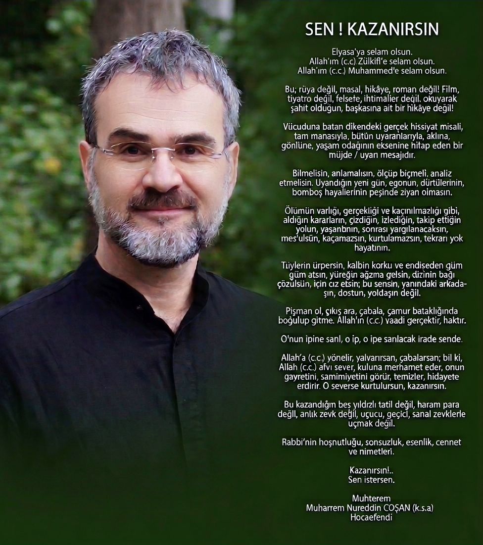 Ebedi Kurtuluşun Reçeti: "Sen Kazanırsın" Mesajıyla Gelen Büyük Müjde